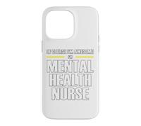 The New Awesome Mental Health Nurse Case for iPhone 14 Pro Max