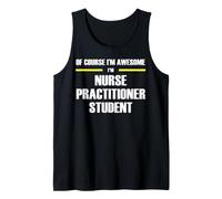 The New Awesome Nurse Practitioner Student Tank Top
