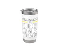 The New Awesome Public Affairs Specialist Stainless Steel Insulated Tumbler