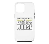 The New Awesome Radiology Nurse Case for iPhone 12 Pro Max