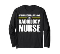 The New Awesome Radiology Nurse Long Sleeve T-Shirt
