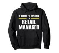 The New Awesome Retail Manager Pullover Hoodie