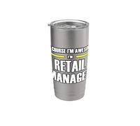 The New Awesome Retail Manager Stainless Steel Insulated Tumbler