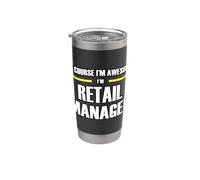 The New Awesome Retail Manager Stainless Steel Insulated Tumbler
