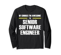 The New Awesome Senior Software Engineer Long Sleeve T-Shirt