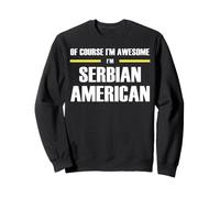 The New Awesome Serbian American Sweatshirt
