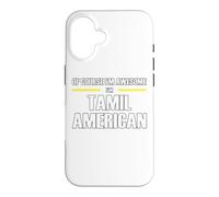 The New Awesome Tamil American Case for iPhone 16