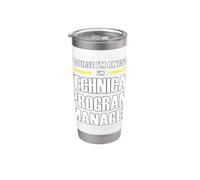 The New Awesome Technical Program Manager Stainless Steel Insulated Tumbler