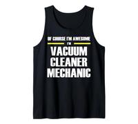 The New Awesome Vacuum Cleaner Mechanic Tank Top