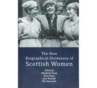 The New Biographical Dictionary of Scottish Women