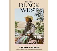 The New Black West : Photographs from America's Only Touring Black Rodeo