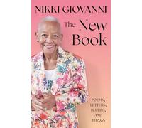 The New Book: Poems, Letters, Blurbs, and Things