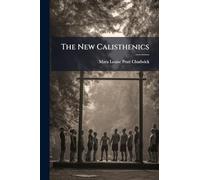 The New Calisthenics