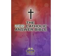 The New Catholic Answer Bible Nabre