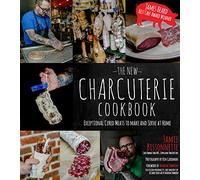 The New Charcuterie Cookbook