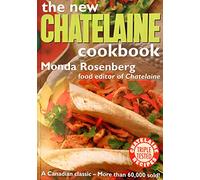 The New Chatelaine Cookbook