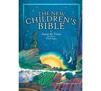 The New Children's Bible by Anne De Vries (September 20,2005)