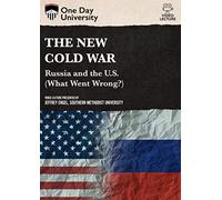 The New Cold War: Russia And The U.S (What Went Wrong?)