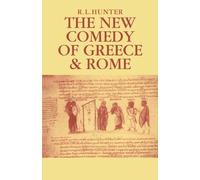 The New Comedy of Greece and Rome