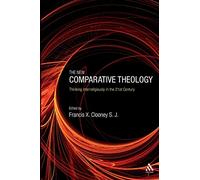 The New Comparative Theology: Thinking Interreligiously in the 21st Century: Interreligious Insights from the Next Generation