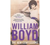 The New Confessions by Boyd, William (2010) Paperback