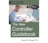 The New Controller Guidebook: Sixth Edition