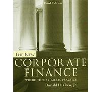 The New Corporate Finance (McGraw-Hill/Irwin Series in Finance, Insurance, and Real Estate)