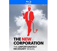 The New Corporation: The Unfortunately Necessary Sequel