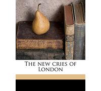 The New Cries of London