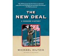 The New Deal: A Modern History