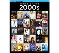 The New Decade Series: Songs of the 2000s. Piano, Vocal And Guitar.