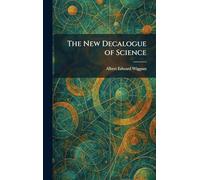 The New Decalogue of Science