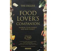 The New Deluxe Food Lover's Companion