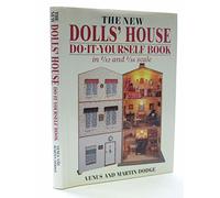 The New Dolls' House Do-it-yourself Book: In 1/12 and 1/16 Scale by Venus Dodge (1993-10-01)