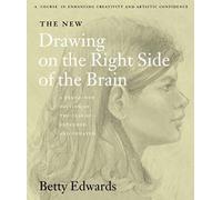 The New Drawing on the Right Side of the Brain