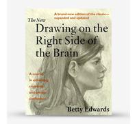 The New Drawing on the Right Side of the Brain : Book by Betty Edwards