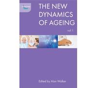The new dynamics of ageing volume 1