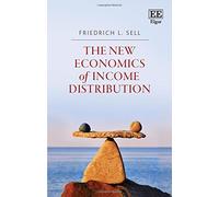 The New Economics of Income Distribution: Introducing Equilibrium Concepts into a Contested Field