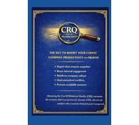 The New Economy: From Double-Entry to Human Dignity by CRQ: Why Organisations That Respect Their People Outperform Those That Don't - And How to Prove ... Hidden Costs of Workplace Conflict new KIPs)
