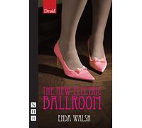The New Electric Ballroom (NHB Modern Plays)
