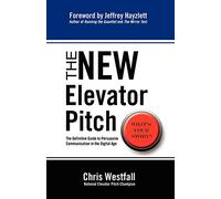 The NEW Elevator Pitch