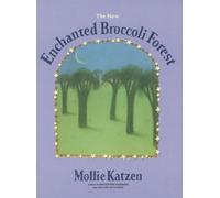 The New Enchanted Broccoli Forest