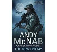 The New Enemy: Liam Scott Book 3 (Liam Scott series) by Andy McNab (2016-01-14)