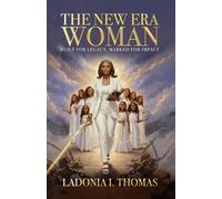 The New Era Woman: Built for Legacy Marked for Impact
