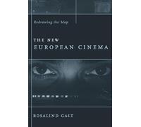 The New European Cinema - Redrawing the Map (Film and Culture Series)