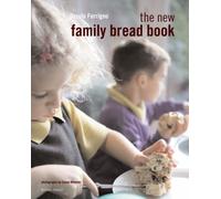 The New Family Bread Book