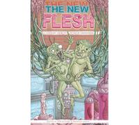 The New Flesh: A Literary Tribute to David Cronenberg