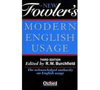 The New Fowler's Modern English Usage