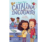 The New Friend Fix: Volume 2 (Catalina Incognito)