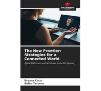 The New Frontier: Strategies for a Connected World